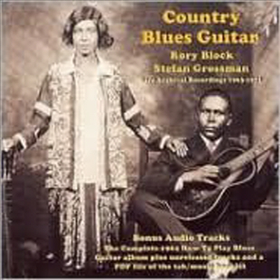 Rory Block &amp; Stefan Grossman - Country Blues Guitar: Rare Archival Recording 1963-1971 (CD)