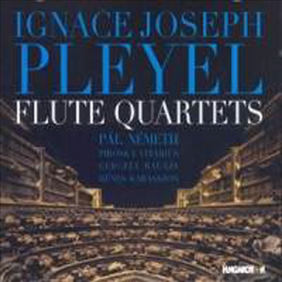 플레옐: 5개의 플루트 사중주 (Pleyel: 5 Flute Quartets)(CD) - Pal Nemeth