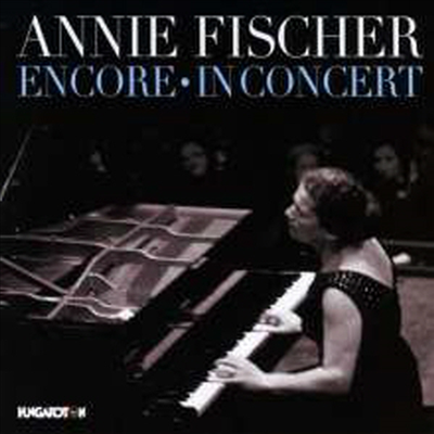 애니 피셔 - 앙콜과 연주회 (Annie Fischer - Encore &amp; In Concert) (2CD) - Annie Fischer