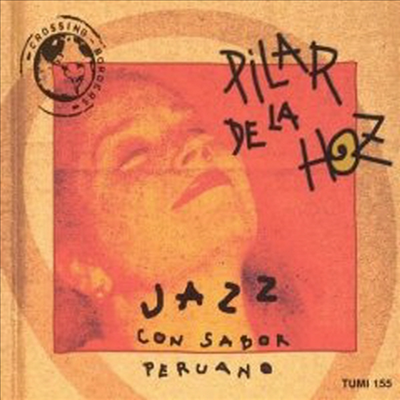 Pilar De La Hoz - Jazz Con Sabor Peruano (CD)