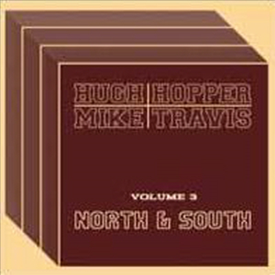 Hugh Hopper - Volume Three North &amp; South (CD)