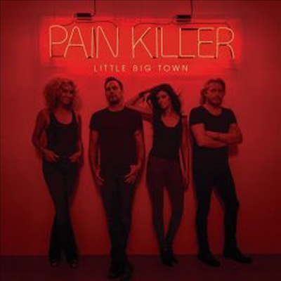 Little Big Town - Pain Killer (CD)