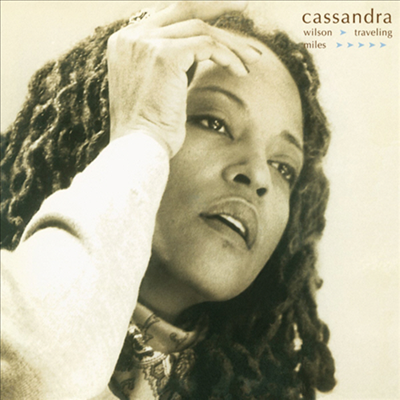 Cassandra Wilson - Traveling Miles (Ltd. Ed)(Remastered)(180G)(2LP)