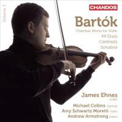 바르톡: 바이올린을 위한 실내 음악 3집 (Bartok: Chamber for Violin Vol.3)(CD) - James Ehnes