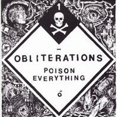 Obliterations - Poison Everything (CD)