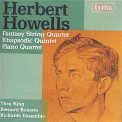 하웰스: 클라리넷 오중주, 피아노 사중주, 현악 사중주 (Howells: Clarinet Quintet, Piano Quartet, String Quartet)(CD) - Thea King