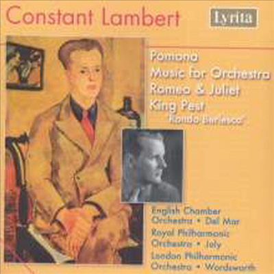 램버트: 발레 음악 '로미오와 줄리엣', '포모나' (Lambert : Ballett Music & Orchestral Works)(CD) - Norman Del Mar