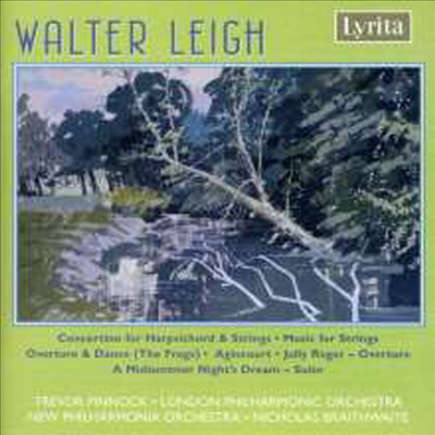 월터 레이: 관현악 모음곡 '한 여름 밤의 꿈', 하프시코드 협주곡 (Walter Leigh: A Midsummer Night's Dream - Suite for Small Orchestra, Harpsichord Concerto)(CD) - Nicholas Braithwaite