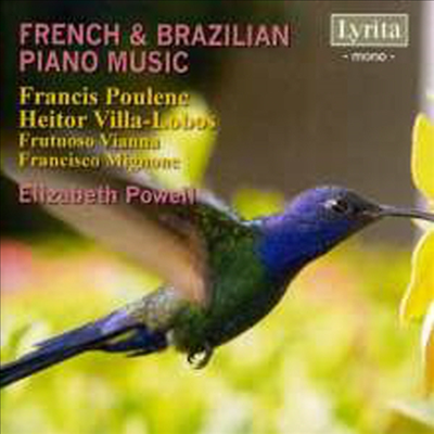 풀랑, 빌라-로보스, 비안나, 미뇨네: 피아노 작품집 (Poulenc, Villa-Lobos, Vianna &amp; Mignone - French &amp; Brazilian Piano Music) (2CD) - Elizabeth Powell