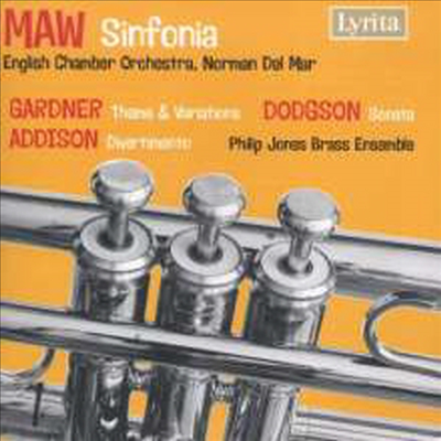마우: 신포니아, 에디슨: 금관 사중주를 위한 디베르티멘토, 도지슨: 금관오중주 소나타 (Maw: Sinfonia, Addison: Divertimento for Brass Quartet, Dodgson: Sonata for Brass Quintet) (CD) - Philip Jones Brass