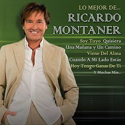 Ricardo Montaner - Lo Mejor De Ricardo Montaner