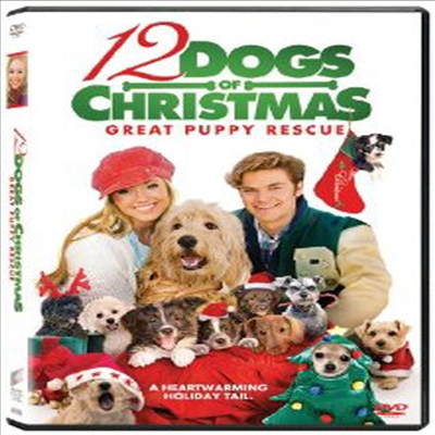 12 Dogs Of Christmas: Great Puppy Rescue (크리스마스의 열 두 마리 개)(지역코드1)(한글무자막)(DVD)