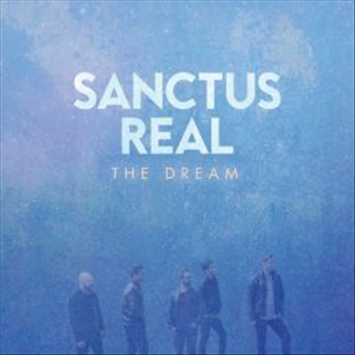 Sanctus Real - Dream