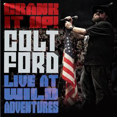 Colt Ford - Crank It Up! Colt Ford Live At Wild Adventures (지역코드1)(DVD) (2014)