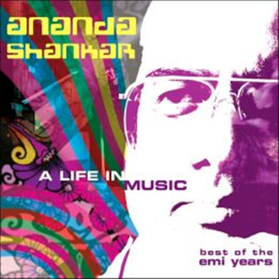 Ananda Shankar - A Life in Music: Best of the EMI Years (2CD)