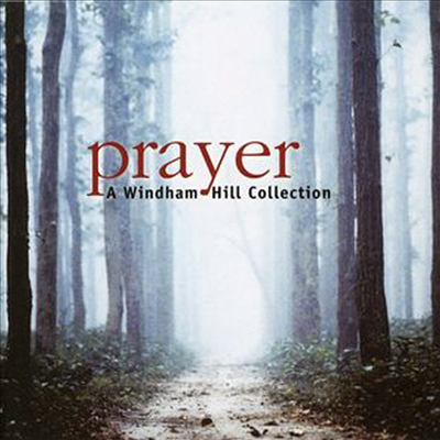 Windham Hill - Prayer: A Windham Hill Collection