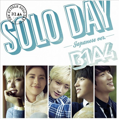 비원에이포 (B1A4) - Solo Day (Japanese Ver.) (CD+DVD) (초회한정반 A)