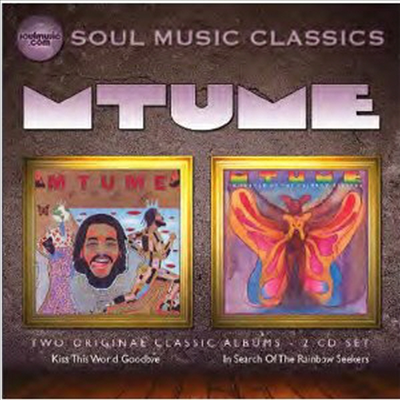 Mtume - Kiss This World Goodbye / In Search Of The Rainbow (2CD)