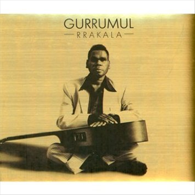 Geoffrey Gurrumul Yunupingu - Rrakala