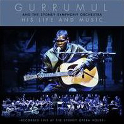 Gurrumul (Geoffrey Gurrumul Yunupingu) - His Life & Music: Sydney Symphony Orchestra (CD)