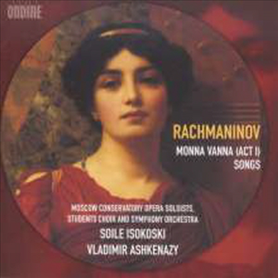 라흐마니노프: 미완성 오페라 &#39;모나 바나&#39;, 가곡 (Rachmaninov: &#39;Unfinished Opera&#39; Monna Vanna&#39; &amp; Lieder)(CD) - Vladimir Ashkenazy