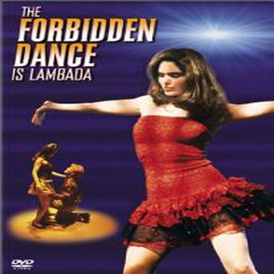 Forbidden Dance Is Lambada (람바다-금지된 춤)(지역코드1)(한글무자막)(DVD)