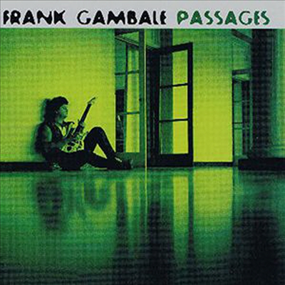 Frank Gambale - Passages (CD)