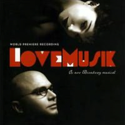 Kurt Weill - Love Musik (러브 뮤직) (A New Broadway Musical)(Original Broadway Cast Recording)(CD)