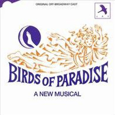 David Evans/Winnie Holzman - Birds of Paradise (낙원의 새) (Off Broadway Cast) (CD)