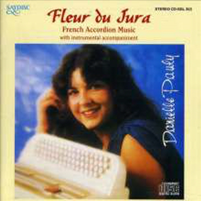 다니엘 폴리 - 프랑스 아코디온 음악 (Danielle Pauly - Fleur du Jura - French Accordion Music)(CD) - Danielle Pauly