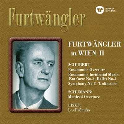 슈베르트: 교향곡 8번 '미완성',로자문데, 슈만: 만프레드 서곡, 리스트: 전주곡 (Schubert: Symphony no.8 'Unfinished', Rosamunde, Schumann: Manfred Overture, Liszt: Les Preludes - Furtwangler In Wien 2) (