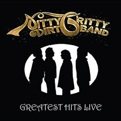 Nitty Gritty Dirt Band - Greatest Hits Live (CD)