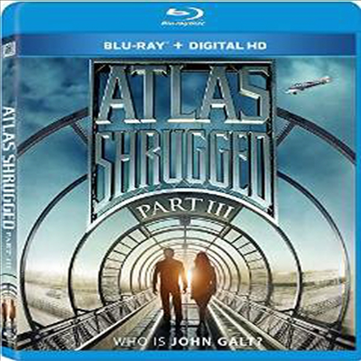 Atlas Shrugged Part III (아틀라스 슈러그드: 파트 3)(한글무자막)(Blu-ray)