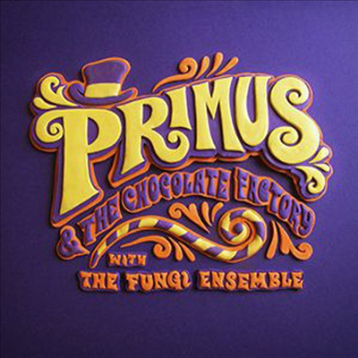 Primus - Primus &amp; the Chocolate Factory with the Fungi Ense (Vinyl LP)