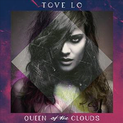 Tove Lo - Queen Of The Clouds (2LP)