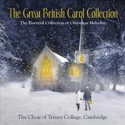 트리니티 합창단 - 영광의 영국 캐롤 컬렉션 (Trinity Choir - The Great British Coral Collection) (2CD) - Choir of Trinity College Cambridge