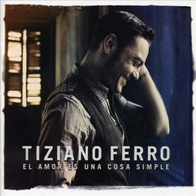 Tiziano Ferro - El Amor Es Una Cosa Simple (CD)