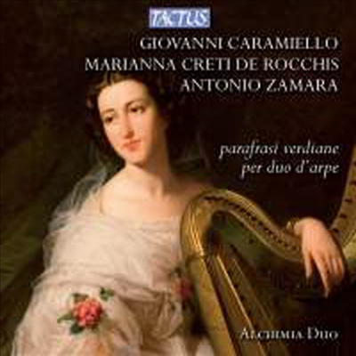 베르디 오페라 주제를 위한 하프 이중주집 (Paraphrases of Verdi for Harp Duo)(CD) - Alchimia Duo
