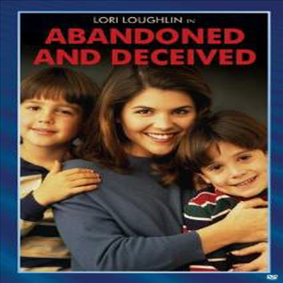 Abandoned & Deceived (어밴던드 앤 디시브드)(한글무자막)(DVD)
