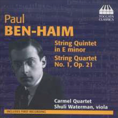폴 벤-하임: 현악 사중주 1번, 현악 오중주 (Paul Ben-Haim: String Quartet No.1 Op.21, String Quintet)(CD) - Carmel Quartet