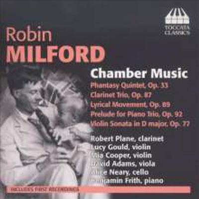 로빈 밀포드: 실내악 작품집 (Robin Milford: Chamber Music)(CD) - Gould Piano Trio
