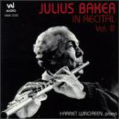 줄리어스 베이커 - 플루트 리사이틀 (Juius Baker In Recital 2 - CPE Bach, Mozart, Kuhlau, Sancan)(CD) - Juius Baker