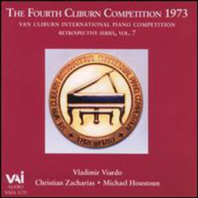 제 4회 반 클라이번 콩쿠르, 1973년 (Fourth Van Cliburn Competition 1973, Retrospective Series, Vol.7)(CD) - Christian Zacharias