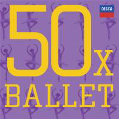 위대한 발레 50곡 (50x Ballet) (3CD) - 여러 아티스트