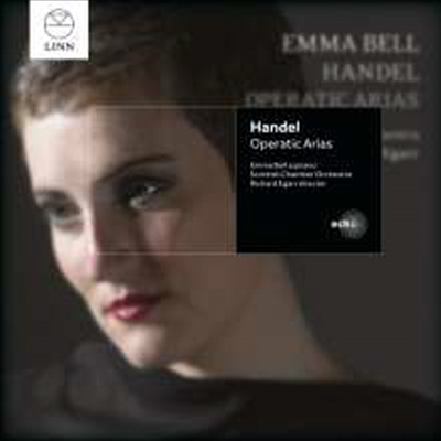 엠마 벨 - 헨델 오페라틱 아리아 (Emma Bell - Handel Operatic Arias)(CD) - Emma Bell