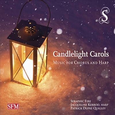 캔들라이트 캐롤 - 하프와 합창을 위한 음악 (Candlelight Carols - Music for Chorus & Harp)(CD) - 캔들라이트 캐롤