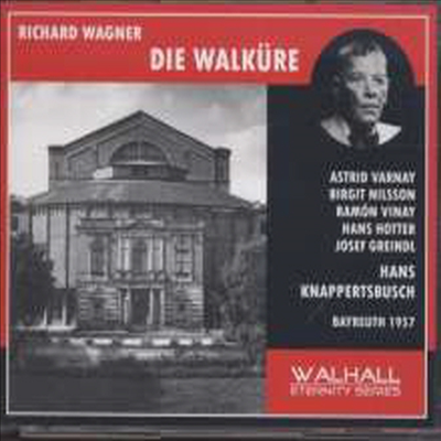바그너: 발퀴레 (Wagner: Die Walkure - Bayreuther Festspiele, 1957) (3CD) - Hans Knappertsbusch