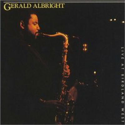 Gerald Albright - Live At Birdland West (CD-R)