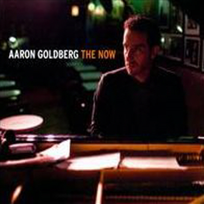 Aaron Goldberg - The Now (Digipack)(CD)