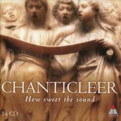 챈티클리어 합창단 - 텔덱 레코딩 전곡집 (Chanticleer - How sweet the Sound) (14CD Boxset) - Chanticleer